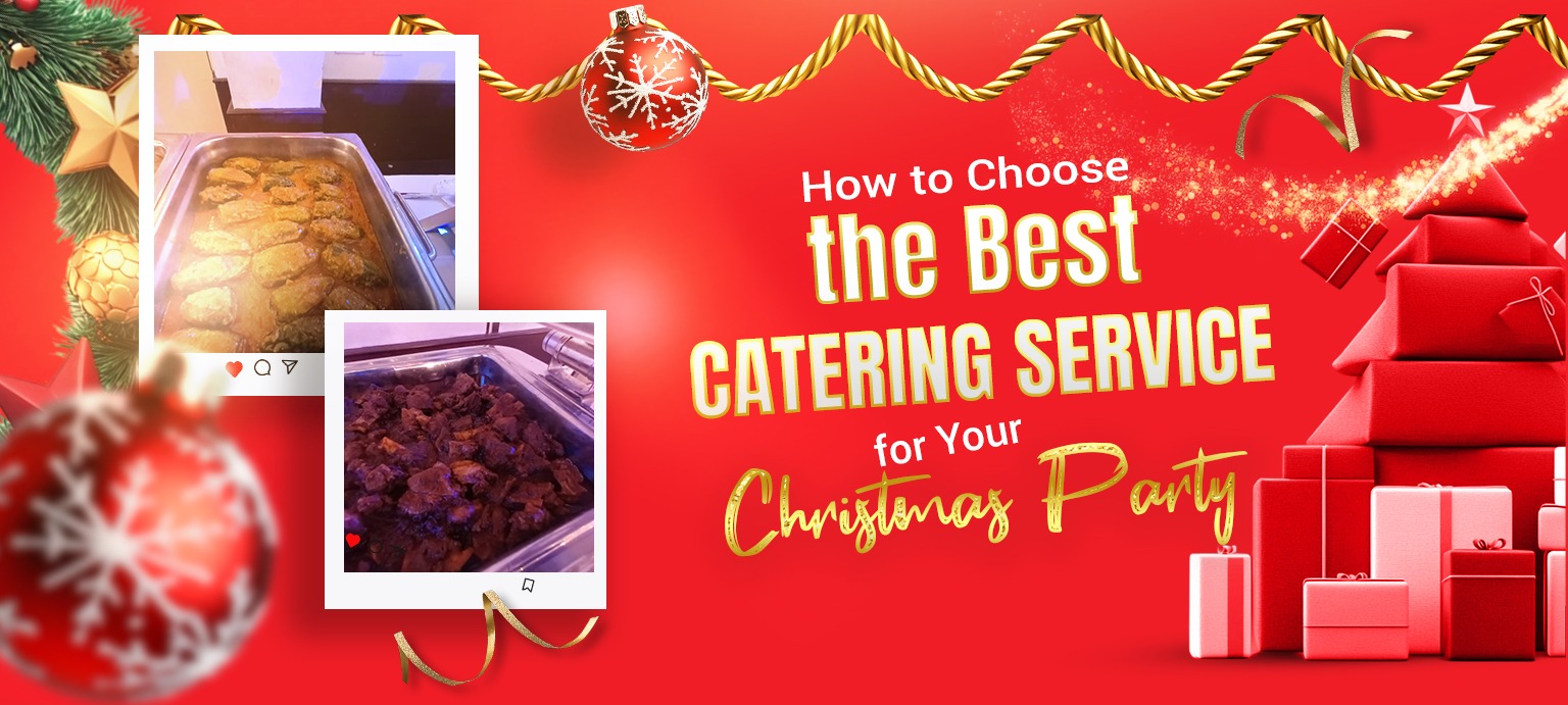 How to Choose the Best Catering for Your Christmas Party